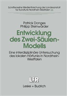 Patric Donges, Patrick Donges, Philipp Steinwärder - Entwicklung des Zwei-Säulen-Modells
