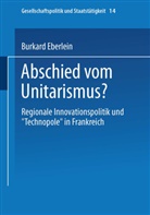 Burkard Eberlein - Abschied vom Unitarismus?