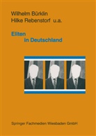 Wilhelm Bürklin, Wilhelm P Bürklin, Wilhelm P. Bürklin, Hilke Rebenstorf, Wilhelm Bürklin - Eliten in Deutschland