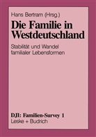 Han Bertram, Hans Bertram - Die Familie in Westdeutschland