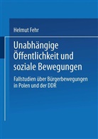 Helmut Fehr - Unabhängige Öffentlichkeit und soziale Bewegungen