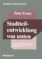 Peter Franz - Stadtteilentwicklung von unten