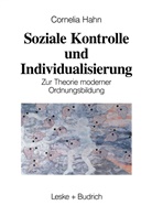 Kornelia Hahn - Soziale Kontrolle und Individualisierung