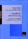 Ludger Veelken, Klaus P Wallraven, Susanne Becker - Handbuch Altenbildung