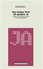 Klaus Hansen - Das kleine NEIN im großen JA