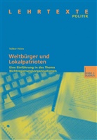Volker Heins - Weltbürger und Lokalpatrioten