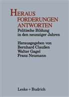 Bernhard Claußen, Franz Neumann, Bernhard Claußen, Walte Gagel, Walter Gagel, Franz Neumann - Heraus Forderungen Antworten