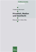 Friederike Herrmann - Privatheit, Medien und Geschlecht