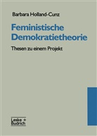 Barbara Holland-Cunz - Feministische Demokratietheorie