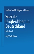 Hradi, Stefan Hradil, Schiener - Soziale Ungleichheit in Deutschland