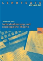 Thoma Kron, Thomas Kron - Individualisierung und soziologische Theorie