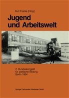 Kur Franke, Kurt Franke - Jugend und Arbeitswelt