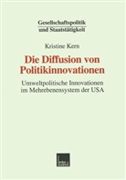 Kristine Kern - Die Diffusion von Politikinnovationen