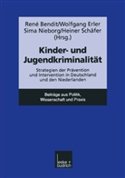 Sima Nieborg, Heiner Schäfer, René Bendit, Wolfgang Erler, Sim Nieborg, Sima Nieborg... - Kinder- und Jugendkriminalität
