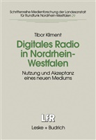 Tibor Kliment - Digitales Radio in Nordrhein-Westfalen