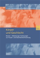 Universität Bremen Zentrum f. feministische Studien, ZF, ZFG, ZFS - Körper und Geschlecht
