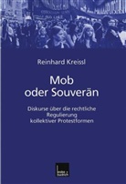 Reinhard Kreissl, Reinhard Pfriem - Mob oder Souverän