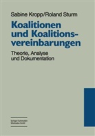 Sabin Kropp, Sabine Kropp, Roland Sturm - Koalitionen und Koalitionsvereinbarungen