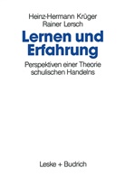 Heinz H Krüger, Heinz-Herman Krüger, Heinz-Hermann Krüger, Rainer Lersch - Lernen und Erfahrung