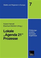 Eberhard Mühlich, Huber Heinelt, Hubert Heinelt, Mühlich, Mühlich, Eberhard Mühlich - Lokale 'Agenda 21'-Prozesse