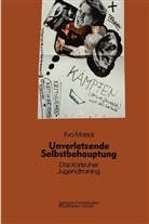 Eva Marsal - Unverletzende Selbstbehauptung