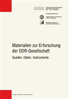 Gesellsch. Sozialwiss. Infrastruktureinrichtungen e.V., Gesellschaft Sozialwissenschaftlicher Infrastruktureinrichtungen e.V, Gesellschaft Sozialwissenschaftlicher Infrastruktureinrichtungen e.V. (GESIS), Gesellschaf Sozialwissenschaftlicher Infrast, Gesellschaft Sozialwissenschaftlicher Infrast - Materialien zur Erforschung der DDR-Gesellschaft