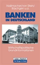 Uwe Andersen, H Büschgen, Hans E. Büschgen, Günther Luz, Karl H Nassmacher, Karl-Hein Nassmacher... - Banken in Deutschland