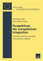 Frank Sibom, Manfre Janssen, Manfred Janssen, Sibom, Sibom, Frank Sibom - Perspektiven der Europäischen Integration