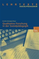 Corneli Schweppe, Cornelia Schweppe - Qualitative Forschung in der Sozialpädagogik