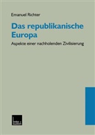 Emanuel Richter - Das republikanische Europa