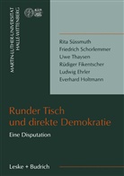 Gunna Berg, Gunnar Berg - Runder Tisch und direkte Demokratie