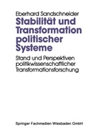 Eberhard Sandschneider - Stabilität und Transformation politischer Systeme