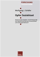 Wolfgang J Schäfer, Wolfgang J. Schäfer - Opfer Sozialstaat