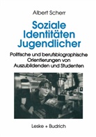 Albert Scherr - Soziale Identitäten Jugendlicher