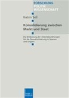 Katrin Sell - Konsolidierung zwischen Markt und Staat