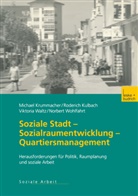Michae Krummacher, Michael Krummacher, Roderic Kulbach, Roderich Kulbach, Vikto Waltz, Viktoria Waltz... - Soziale Stadt - Sozialraumentwicklung - Quartiersmanagement