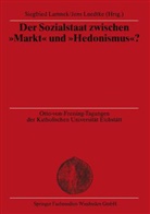 Jens Luedtke, Siegfrie Lamnek, Siegfried Lamnek, LUEDTKE, Jens Luedtke - Der Sozialstaat, zwischen 'Markt' und 'Hedonismus'?
