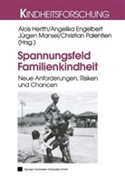 Angelika Engelbert, Jürgen Mansel, Christian Palentien, Angelik Engelbart, Angelika Engelbart, Angelika Engelbert... - Spannungsfeld Familienkindheit