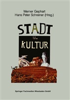 Hans P Schreiner, Werne Gephart, Werner Gephart, Peter Schreiner, Peter Schreiner, Hans Peter Schreiner - Stadt und Kultur