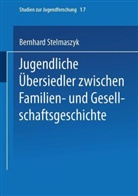 Bernhard Stelmaszyk - Jugendliche Übersiedler