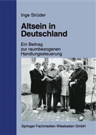 Inge Strüder - Altsein in Deutschland
