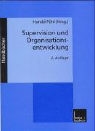 Harald Pühl - Supervision und Organisationsentwicklung