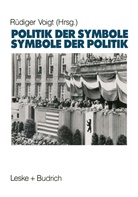 Rüdige Voigt, Rüdiger Voigt - Symbole der Politik - Politik der Symbole