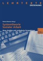 Rolan Merten, Roland Merten - Systemtheorie Sozialer Arbeit