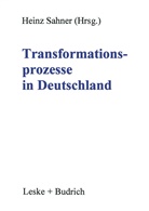 Hein Sahner, Heinz Sahner - Transformationsprozesse in Deutschland