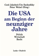 Ute Sacksofski, Peter Welzel, Cord Jakobeit, Ute Sacksofski, Ut Sacksofsky, Ute Sacksofsky... - Die USA am Beginn der neunziger Jahre