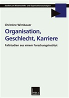 Christine Wimbauer - Organisation, Geschlecht, Karriere