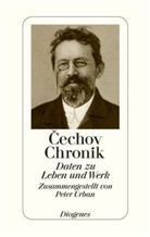 Anton Cechov, Anton Tschechow, Anton Pawlowitsch Tschechow, Peter Urban - Cechov-Chronik