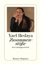 Yael Hedaya - Zusammenstöße