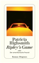 Patricia Highsmith, Pau Ingendaay, Paul Ingendaay - Ripley's Game oder Der amerikanische Freund